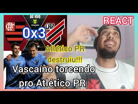 (React) Reações Flamengo 0x3 Atlético PR Brasileirão 2023/ melhores momentos