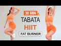 30 MIN TABATA HIIT - CALORIE BURNER - SUPER SWEATY | High Intense | Full Body | No Repeat