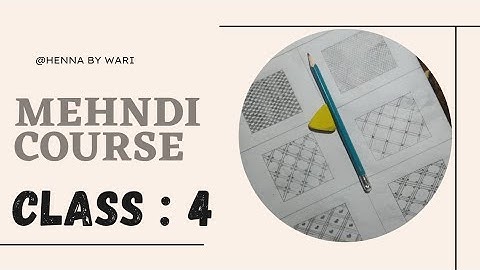 Mehndi Course|| Mehndi Class 4|| Grid\Netting Pattern