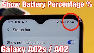 Galaxy A02s / A02: How to Show Battery Percentage % screenshot 5