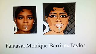(#367)Fantasia Monique Barrino- Taylor (born June 30, 1984), known professionally by her  mononym .