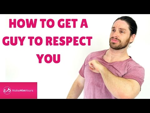 Video: How To Get Respect From A Man