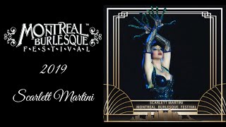 Scarlett Martini - Montreal burlesque Festival 2020