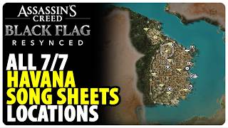 All Havana Song Sheets Locations | Assassins Creed Black Flag Resynced