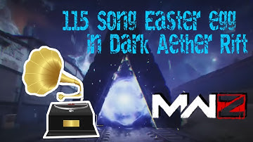 115 SONG EASTER EGG TUTORIAL!!! (MWZ Dark Aether)