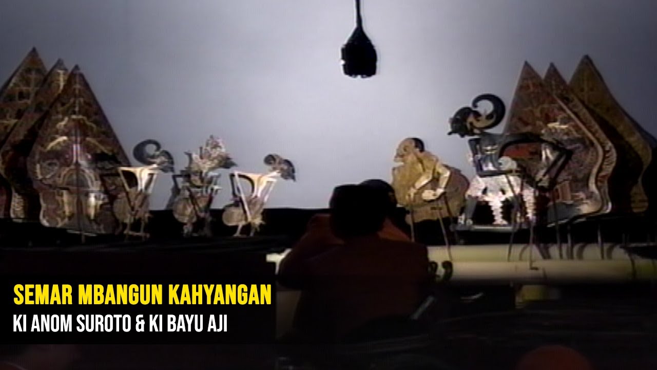 Wayang Kulit. Ki Anom Suroto & Ki MPP Bayu Aji - Lakon Semar Mbangun Kahyangan.