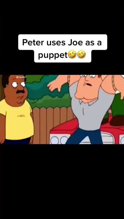 Peter uses Joe as a puppet - FAMILY GUY MOMENTS