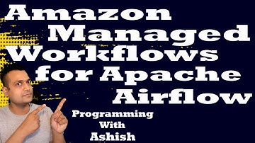 Amazon Managed Workflows for Apache Airflow (MWAA)
