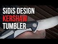 SiDiS Kershaw - Tumbler