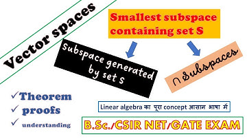 Lec 18 subspace generated by set A is smallest subspace containing A II #intersection_of_subspaces