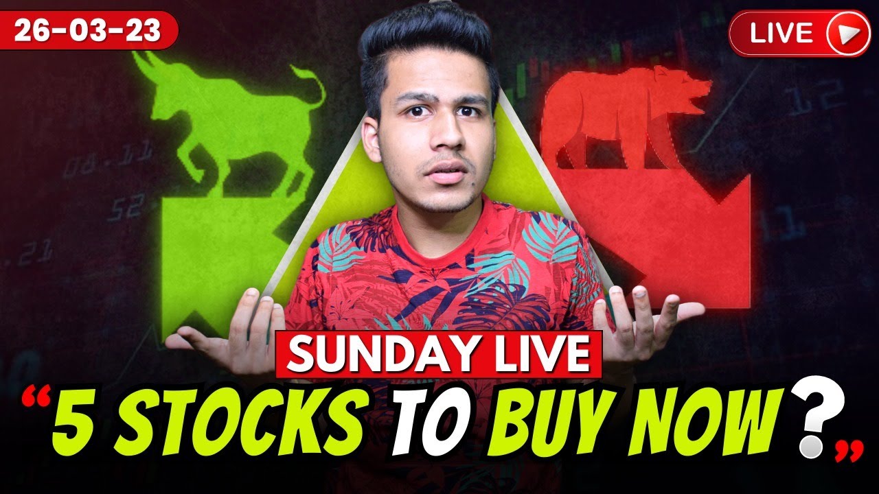 5 Best stocks to buy now | Nifty Prediction for tomorrow - 26thMarch ...