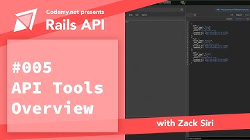 Rails API: API Tools Overview - [005]