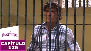 Huérfanas | Capítulo 125 | ¡Rodrigo va a prisión!