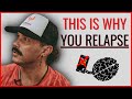 2 Reasons You&#39;ll RELAPSE After QUITTING PORN