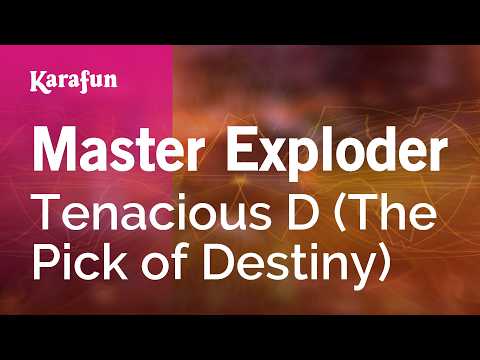 Master Exploder - Tenacious D (The Pick of Destiny) | Karaoke Version | KaraFun
