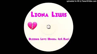 Download Lagu Leona Lewis - Bleeding Love (DJ Booda 4x4 Remix) *4x4 Bassline* MP3 Download Lagu Leona Lewis - Bleeding Love (DJ Booda 4x4 Remix) *4x4 Bassline* MP3