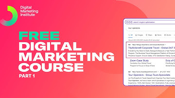 Free Digital Marketing Course Part 1 | Digital Marketing Tutorials | Digital Marketing Institute