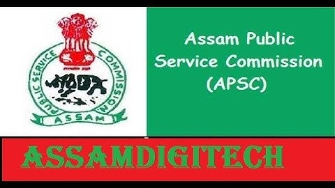 APSC Recruitment 2019 [Computer Operator,Child Development Project Officer & allied cadres]