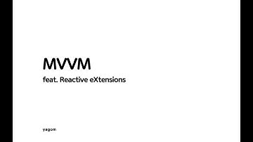 MVVM과 Reactive eXtension - Rx