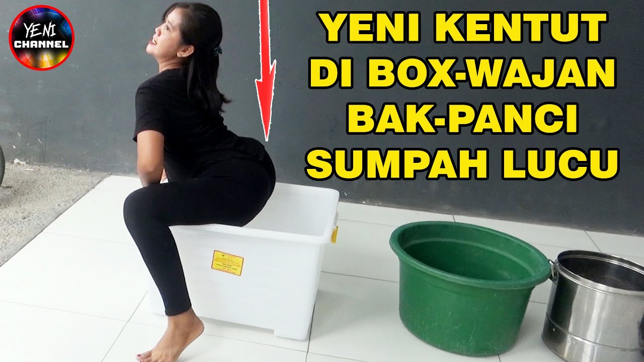 Keseruan Yeni Kentut Di Box-Panci-Bak Dan Wajan Bunyinya Luar Biasa