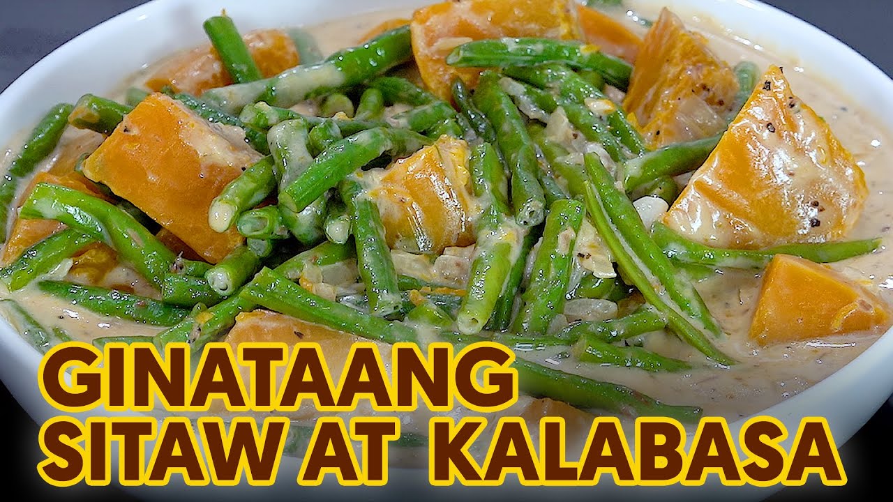 Ginataang Sitaw at Kalabasa | Budget Recipe | Panlasang Pinoy