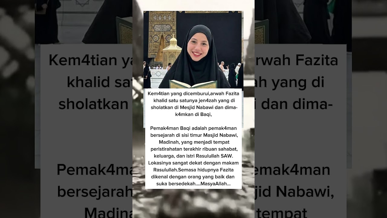 Kepergian Fazita Khalid, wafat mulia dekat Masjid Nabawi Madinah