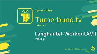 Langhantel Workout XVII mit Susi | Turnerbund TV Live #092