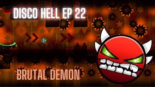 Disco Hell Progression [Ep.22] [Maybe Next Extreme] [74%-100%]