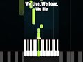 We Live, We Love, We Lie - BEGINNER Piano Tutorial