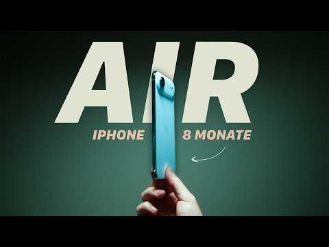 iPhone Air nach 8 Monaten: Wie gut ist ein dünnes Smartphone wirklich?