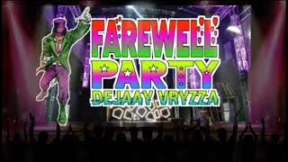 DJ VRYZZA-FAREWELL PARTY | party super dahsyat