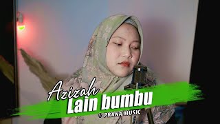 LAIN BUMBU ( Cover By Azizah )