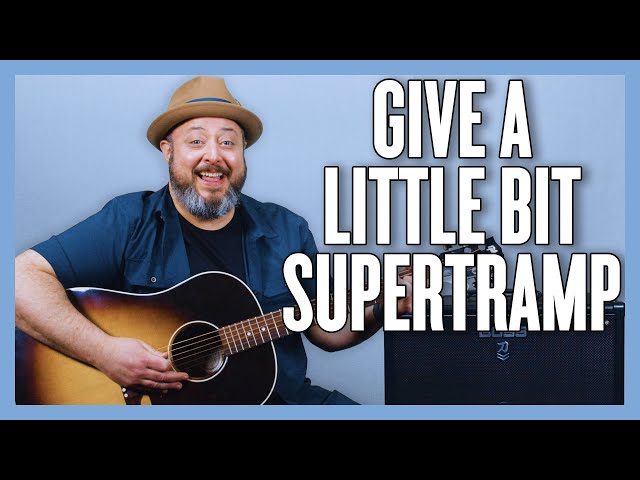 Supertramp Give A Little Bit Guitar Lesson + Tutorial class=