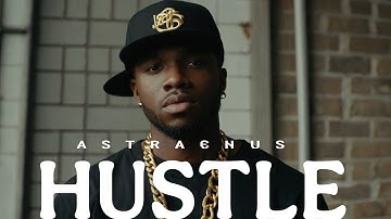 Hustle – The Grind Never Stops 🔥 (Official Music Video) @astraenusAire