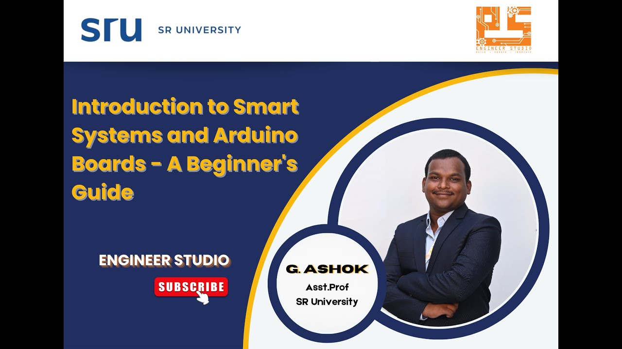 Introduction to Smart Systems and Arduino Boards - A Beginner's Guide