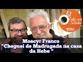 Moacyr Franco " Cheguei de madrugada na casa da Hebe " | Programa Café com Selinho.