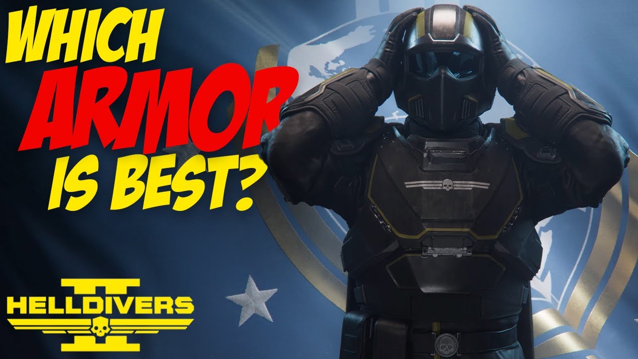 Which ARMOR is BEST and should you pick? | HELLDIVERS 2 - YouTube