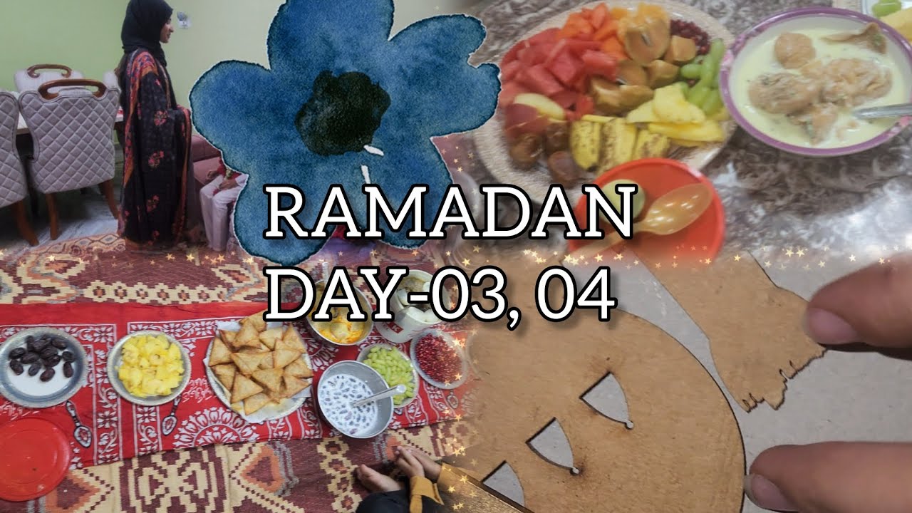 RAMADAN DAY-03, 04✨️🌙|| IT WAS MY COUSIN'S FIRST FAST♥️✨️|| THEZLKTRIO 