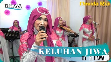 LAGUNYA BIKIN GALAU!! bisa jadi motivasi untuk anak Muda - Elhawa Live perfomance #qasidah#elhawa