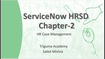 ServiceNow HRSD Lecture 2 || HR Case Management
