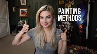 Painting Methods | TUTORIAL