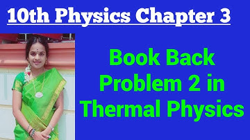 Book back problem 2 (lesson 3) Thermal physics