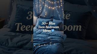30  Blue Teen Bedroom Ideas for Girls That Are Dreamy AF 💙✨ | Aesthetic Room Decor Inspo