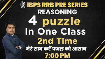 Puzzle | IBPS RRB PRE SERIES | By D K Dhiraj Mahendras | 7:00 pm