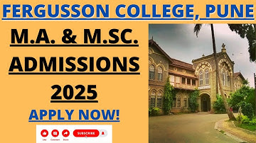 Fergusson College -  PG Admissions 2025 | M.A. & M.SC. Courses #fergussoncollege  #admissions2025