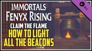How to Light The Beacons Immortals Fenyx Rising DLC Claim The Flame Quest