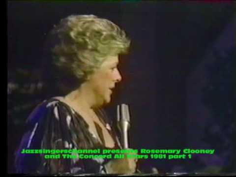 Rosemary Clooney Concord All Stars 1981 part 1.