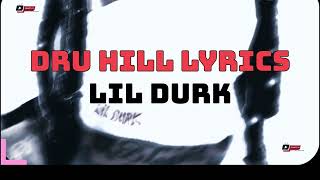 LIL DURK DRU HILL OFFICIAL LYRICS