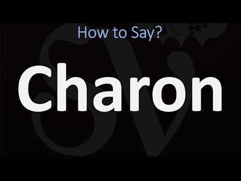 วีดีโอ: Charon ออกเสียงว่าอย่างไร?