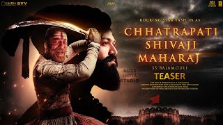 Chhatrapati Shivaji Maharaj - Teaser 2023 | Rocking Star Yash | Sanjay Dutt | SS Rajamouli | Kriti